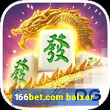 166bet.com baixar